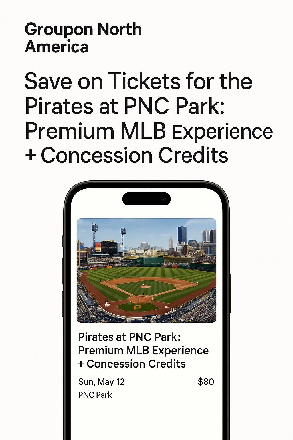 Save on Tickets for the Pirates at PNC Park: Premium MLB Experience + Concession Credits